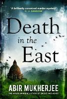 Book Cover for Death in the East by Abir Mukherjee