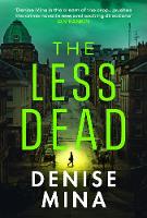 Book Cover for The Less Dead by Denise Mina