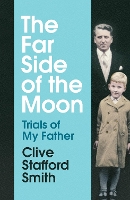 Book Cover for The Far Side of the Moon by Clive Stafford Smith