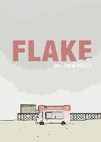 Book Cover for Flake by Matthew Dooley