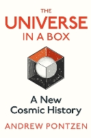 Book Cover for The Universe in a Box by Andrew Pontzen