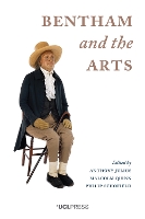 Book Cover for Bentham and the Arts by Anthony Julius