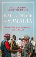 Book Cover for War and Peace in Somalia  by Michael Keating