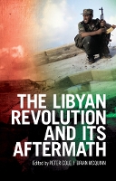 Book Cover for The Libyan Revolution and its Aftermath by Peter Cole