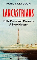 Book Cover for Lancastrians by Paul Salveson