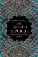 Book Cover for The Sacred Republic by Mehran Kamrava