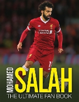 Book Cover for Mohamed Salah: The Ultimate Fan Book by Adrian Besley