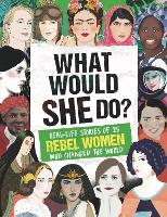 Book Cover for What Would SHE Do? by Kay Woodward
