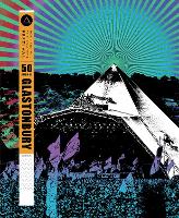 Book Cover for 50 Years of Glastonbury by Malcolm Croft