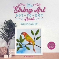 Book Cover for The String Art Dot-to-Dot Book by Patricia Moffett