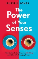 Book Cover for The Power of Your Senses by Russell Jones