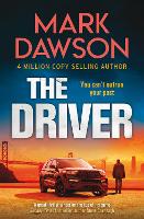 Book Cover for The Driver by Mark Dawson
