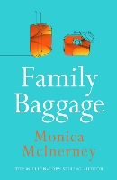 Book Cover for Family Baggage by Monica McInerney