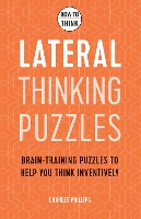 Book Cover for How to Think - Lateral Thinking Puzzles by Charles Phillips