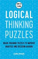 Book Cover for How to Think - Logical Thinking Puzzles by Charles Phillips