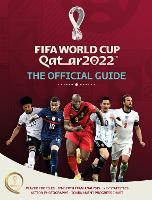 Book Cover for FIFA World Cup Qatar 2022: The Official Guide by Keir Radnedge