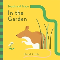 Book Cover for In the Garden by Hannah + Holly