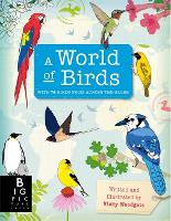 Book Cover for A World of Birds by Vicky Woodgate