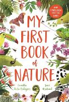 Book Cover for My First Book of Nature by Camilla De la Bédoyère