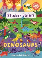 Book Cover for Sticker Safari: Dinosaurs by Mandy (Freelance Editorial Development) Archer