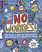 Book Cover for No Worries! Mindful Kids by Lily Murray, Dr. Sharie, Ed.D, MA (PsychPsych), DHypPsych(UK), Senior QHP, B.Ed. Coombes