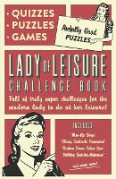 Book Cover for Lady of Leisure: Awfully Good Puzzles, Quizzes and Games by Collaborate Agency