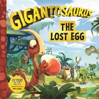 Book Cover for Gigantosaurus - The Lost Egg by Cyber Group Studios