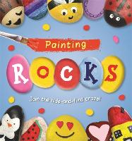 Book Cover for Painting ROCKS! by Annie Baker