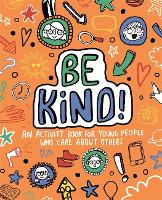 Book Cover for Be Kind! Mindful Kids Global Citizen by Stephanie Clarkson