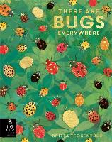 Book Cover for There Are Bugs Everywhere by Lily Murray