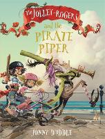 Book Cover for The Jolley-Rogers and the Pirate Piper by Jonny Duddle