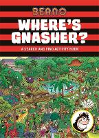 Book Cover for Where's Gnasher? by Frankie Jones