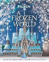 Book Cover for Disney: A Frozen World by Marilyn Easton