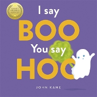 Book Cover for I Say Boo, You say Hoo by John Kane