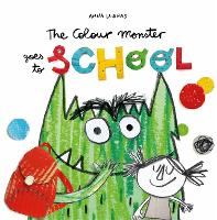 Book Cover for The Colour Monster Goes to School by Anna Llenas