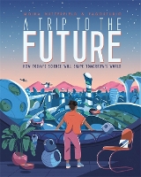 Book Cover for A Trip to the Future by Moira (Author) Butterfield