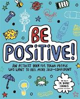 Book Cover for Be Positive! Mindful Kids by Dr. Sharie, Ed.D, MA (PsychPsych), DHypPsych(UK), Senior QHP, B.Ed. Coombes