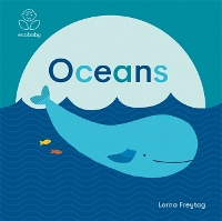 Book Cover for Eco Baby: Oceans by Lorna Freytag