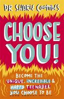 Book Cover for Choose You! by Dr. Sharie, Ed.D, MA (PsychPsych), DHypPsych(UK), Senior QHP, B.Ed. Coombes