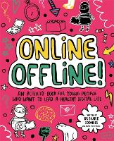 Book Cover for Online Offline! Mindful Kids by Dr. Sharie, Ed.D, MA (PsychPsych), DHypPsych(UK), Senior QHP, B.Ed. Coombes