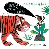 Book Cover for Hello, Mr Tiger! by Sam Boughton