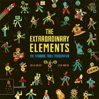 Book Cover for The Extraordinary Elements  by Colin Stuart