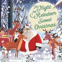 Book Cover for The Night the Reindeer Saved Christmas by Raj (Author) Kaur