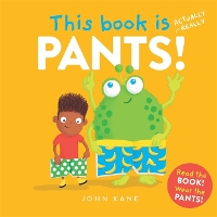 Book Cover for This Book is Pants by John Kane