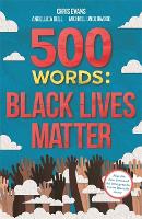 Book Cover for 500 Words: Black Lives Matter by Various Various