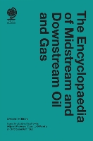 Book Cover for The Encyclopaedia of Midstream and Downstream Oil and Gas by Eduardo G Pereira