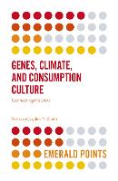 Book Cover for Genes, Climate, and Consumption Culture by Jagdish N Emory University, USA Sheth