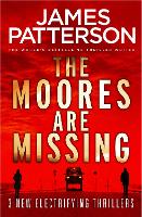 Book Cover for The Moores are Missing by James Patterson