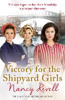 Book Cover for Victory for the Shipyard Girls by Nancy Revell