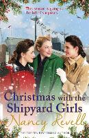 Book Cover for Christmas with the Shipyard Girls by Nancy Revell